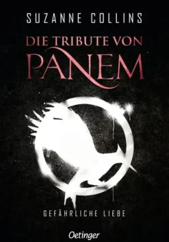Oetinger Die Tribute von Panem 2. Gefährliche Liebe Outlet