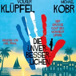 Hörbuch Hamburg Die Unverbesserlichen - Der große Coup des Monsieur Lipaire, 12 Audio-CD Hot