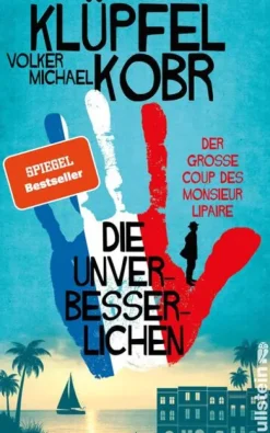 Ullstein HC Die Unverbesserlichen - Der große Coup des Monsieur Lipaire Sale
