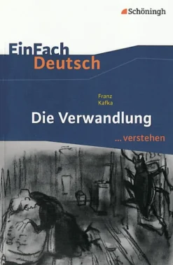Schoeningh Verlag Die Verwandlung. EinFach Deutsch ...verstehen Sale