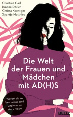 Beltz Verlagsgruppe Die Welt der Frauen und Mädchen mit AD(H)S Online