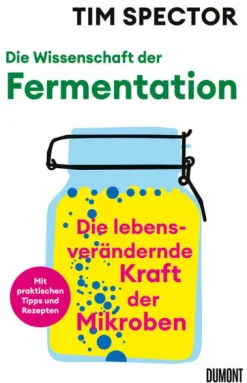 Die Wissenschaft der Fermentation-DuMont Buchverlag GmbH Sale