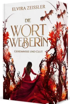 Die Wortweberin - Geheimnisse und Glut-NOVA MD