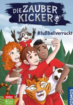 Franckh-Kosmos Die Zauberkicker, 6, #fußballverrückt Best