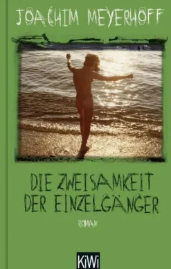 Kiepenheuer & Witsch GmbH Die Zweisamkeit der Einzelgänger Hot