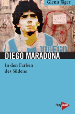 Diego Maradona-Papyrossa Verlags GmbH + Hot
