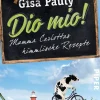 Dio Mio!-Piper Verlag GmbH Discount
