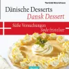 Dänische Desserts - Süße Versuchungen-Husum Druck Clearance