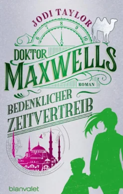 Blanvalet Taschenbuchverl Doktor Maxwells bedenklicher Zeitvertreib Best
