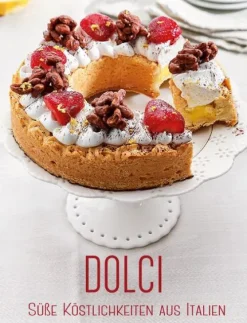 Dolci: Süße Köstlichkeiten aus Italien-White Star Discount