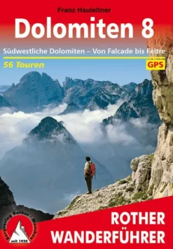 Bergverlag Rother Dolomiten 8 New