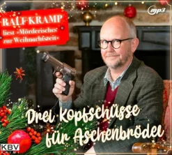 Drei Kopfschüsse für Aschenbrödel-KBV Verlags-und Medienges Hot