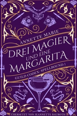 Drei Magier und eine Margarita-Second Chances Verlag Online