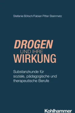 Drogen und ihre Wirkung-Kohlhammer W. Sale