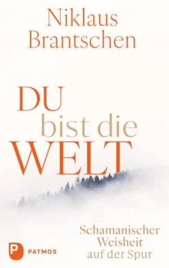 Patmos-Verlag Du bist die Welt Outlet