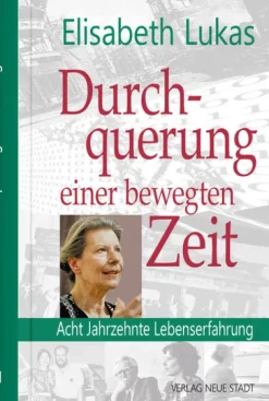 Neue Stadt Verlag GmbH Durchquehrung einer bewegten Zeit Best