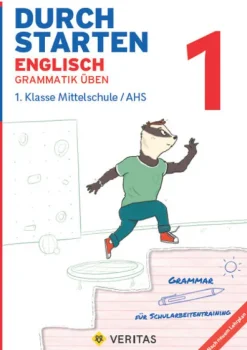 Veritas Verlag Durchstarten 1. Klasse - Englisch AHS/ BHS - Grammatik Hot