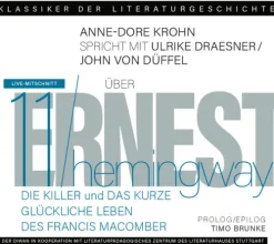 Diwan Hörbuchverlag Ein Gespräch über Ernest Hemingway - Die Killer und Das kurze glückliche Leben des Francis Macomber Hot