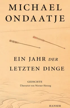 Carl Hanser Verlag Ein Jahr der letzten Dinge