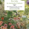 Ein Jahr in meinem Garten - Wochenkalender 2026 - Garten-Kalender mit 53 Blatt - Format 21,0 x 29,7 cm - Spiralbindung-Neumann Verlage GmbH & Co Best