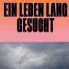 Ein Leben lang gesucht-Suhrkamp Verlag New