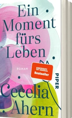 Ein Moment fürs Leben-Piper Verlag GmbH New