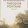 Reclam Philipp Jun. Ein Weihnachtsabend mit Theodor Fontane Clearance