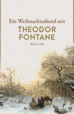 Reclam Philipp Jun. Ein Weihnachtsabend mit Theodor Fontane Clearance