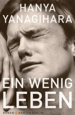 Ein wenig Leben-Carl Hanser Verlag GmbH & Co. KG Discount
