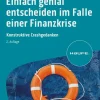 Haufe Lexware GmbH Einfach genial entscheiden im Falle einer Finanzkrise New