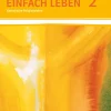 Klett Ernst /Schulbuch Einfach Leben. Schülerbuch 7/8. Schuljahr. Ausgabe S für Rheinland-Pfalz, Baden-Württemberg und das Saarland Sale