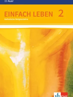 Klett Ernst /Schulbuch Einfach Leben. Schülerbuch 7/8. Schuljahr. Ausgabe S für Rheinland-Pfalz, Baden-Württemberg und das Saarland Sale