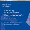 Einführung in die spanische Sprachwissenschaft-Schmidt, Erich Verlag Online