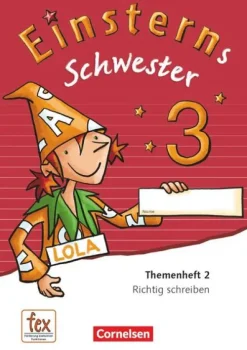 Cornelsen Verlag GmbH Einsterns Schwester - Sprache und Lesen 3. Schuljahr - Themenheft 2 Sale