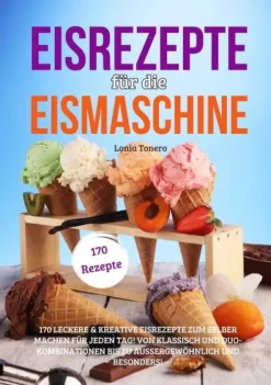 Eisrezepte für die Eismaschine-Lucid Page Media Discount