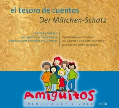Amiguitos el tesoro de cuentos / Der Märchen-Schatz (Zweisprachiges Hörbuch) Hot