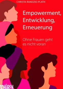 Empowerment, Entwicklung,Erneuerung-Schüren Verlag Best