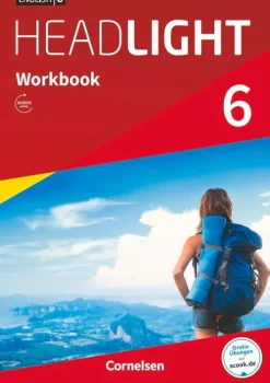 Cornelsen Verlag GmbH English G Headlight Band 6: 10. Schuljahr - Allgemeine Ausgabe - Workbook mit Audios online