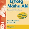 Erfolg im Mathe-Abi 2026 Grundwissen Basisfach Baden-Württemberg-Freiburger Verlag Outlet