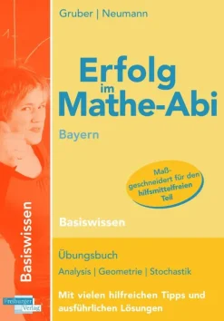 Erfolg im Mathe-Abi Bayern Basiswissen-Freiburger Verlag Discount