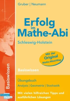 Erfolg im Mathe-Abi Schleswig-Holstein Basiswissen-Freiburger Verlag Outlet