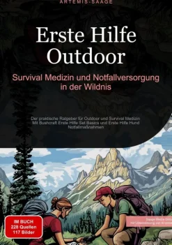 tredition Erste Hilfe Outdoor: Survival-Medizin und Notfallversorgung in der Wildnis Hot