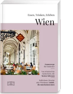 Essen, Trinken, Erleben - Wien-ZS Verlag Outlet