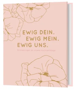 Ewig Dein. Ewig Mein. Ewig Uns.-Camino Online
