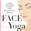 Anaconda Verlag Face Yoga Online
