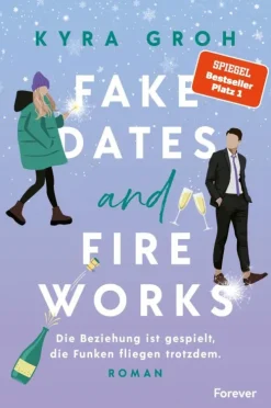 Fake Dates and Fireworks-Forever Sale