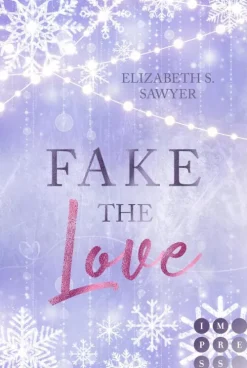 Impress Fake the Love (Play it Fake 2) Hot