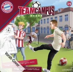 FC Bayern Team Campus (Fußball). Tl.14, 1 Audio-CD-LEONINE Distribution Discount