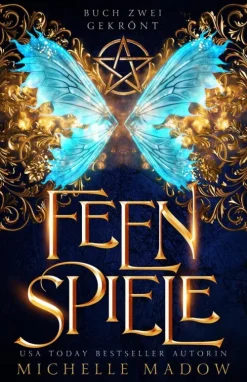 Von Morgen Verlag Feenspiele New