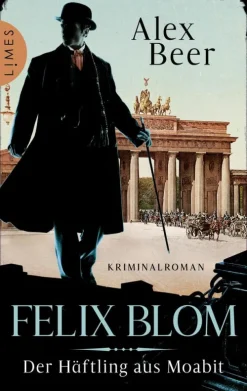 Felix Blom. Der Häftling aus Moabit-Penguin Random House Outlet